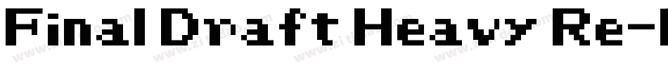 Final Draft Heavy Re字体转换